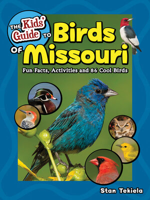cover image of The Kids' Guide to Birds of Missouri